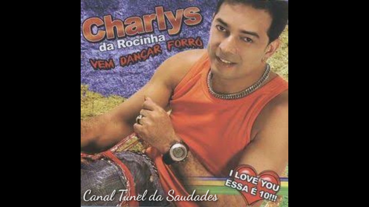 Primeira Namorada - Charlys da Rocinha