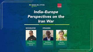 India–Europe Perspectives on the Iran War