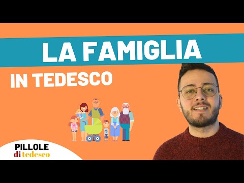 Tedesco A1 - LA FAMIGLIA - #13