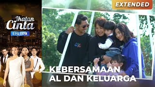 SERU BANGET!! Kebersamaan AL & Keluarga Saat Bermain | IKATAN CINTA | EPS.1178 (1/4)