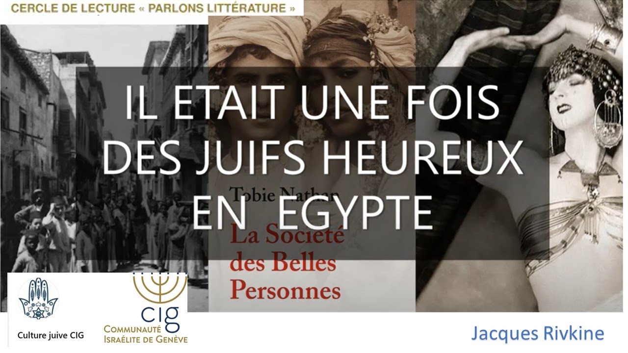 TOBIE NATHAN LA SOCIETE DES BELLES PERSONNES ET DES JUIFS HEUREUX EN EGYPTE