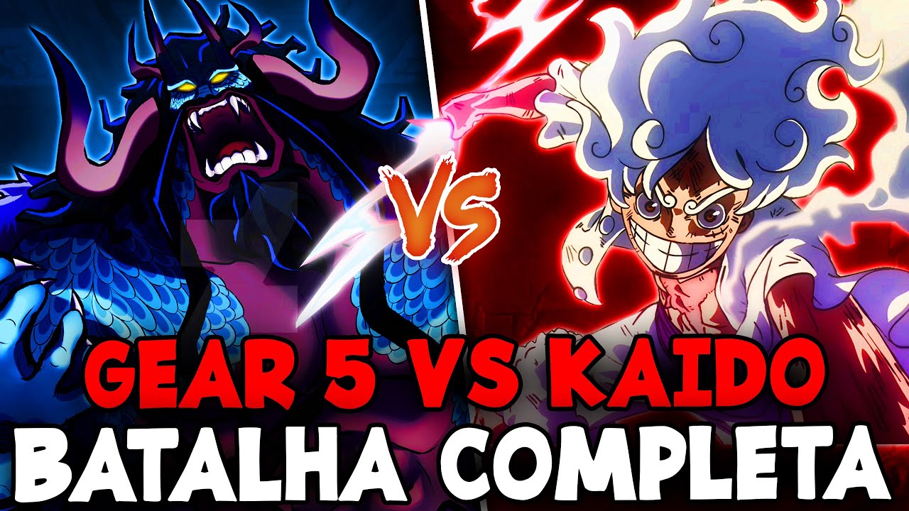 Luffy Gear 5 Vs Kaido [Full Arc Wano], The Sun God Nika vs Four Emperor  Beast