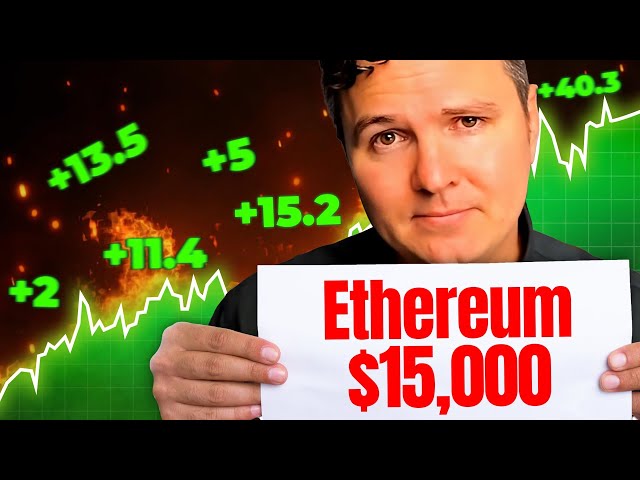  3 Reasons Ethereum Is Going To $15,000 