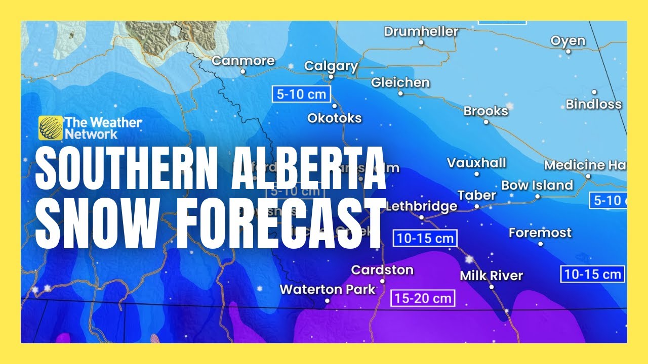 Southern Alberta Braces For Up To 15 cm of Snow | #forecast - YouTube