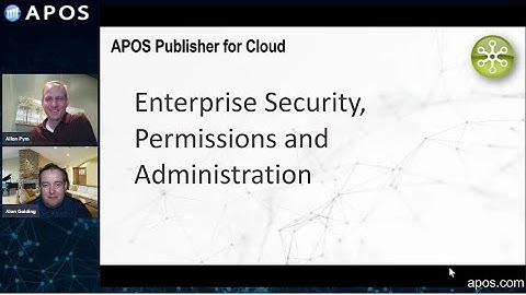 APOS Publisher for Cloud Features: Enterprise Security, Permissions and Administration