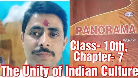 The Unity of Indian Culture || Chapter 7 || Class 10 ||BSEB || English For All by Manish Sir