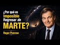 Por qué es imposible regresar de Marte: la advertencia de Roger Penrose
