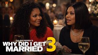 Why Did I Get Married 3 (2026) Trailer, Release Date & Tyler Perry Updates