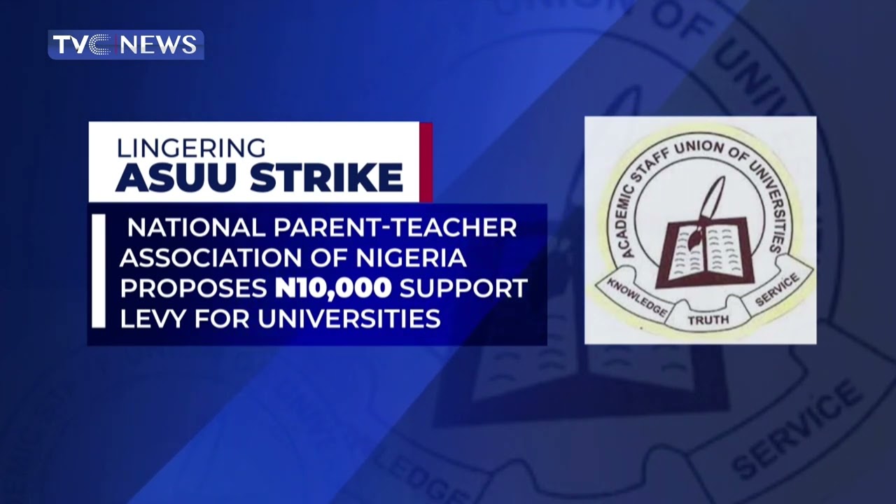 National Parent Teacher Association Of Nigeria Proposes N10,000 Support Levy For University