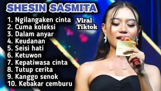  Album Terbaru 2026 Shesin Sasmita Ngilangaken Cinta  Cuma Koleksi  Dalan Anyar