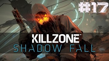 Killzone: Shadow Fall - Chapter 6 - The Agent pt.4