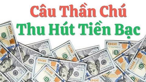 Câu Thần Chú Linh Ứng - Thu Hút Tiền Bạc Đến Gần Bạn - Nghe Trước Khi Ngủ - 432 HZ