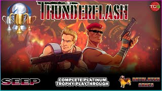 ThunderFlash - PlayStation Platinum Trophy in under 45 minutes! FULL UNEDITED VIDEO