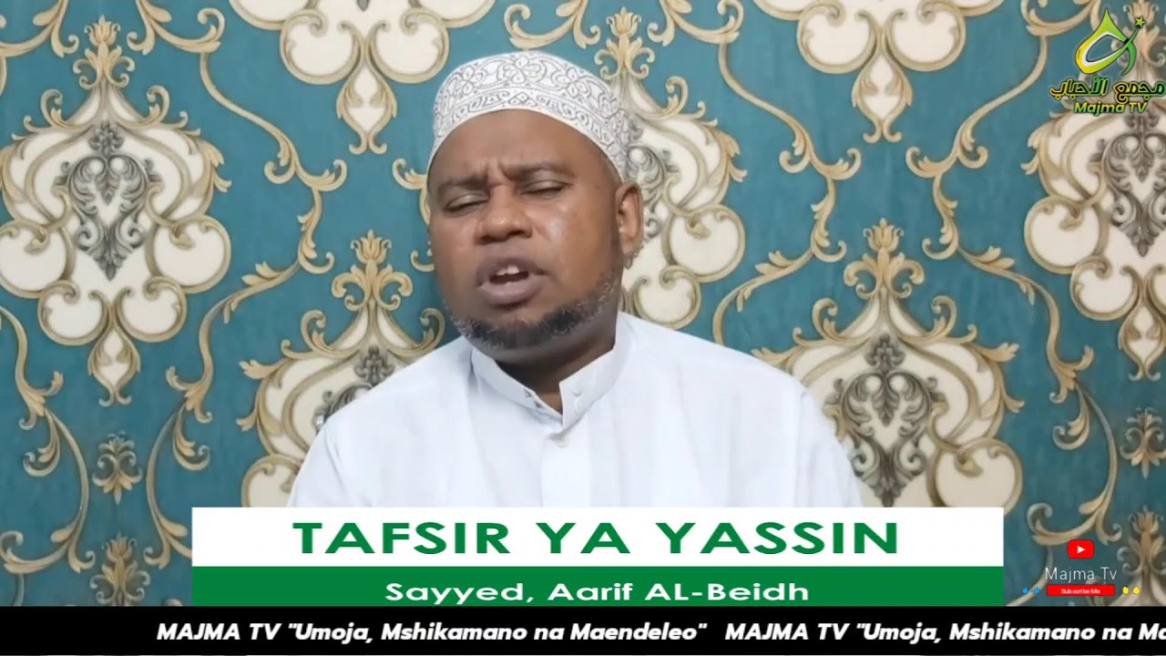 TAFSIR YA YASSIN || SAYYED AARIF ALBEIDH