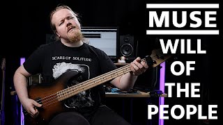 MUSE – Will of the People | FULL Bass Cover