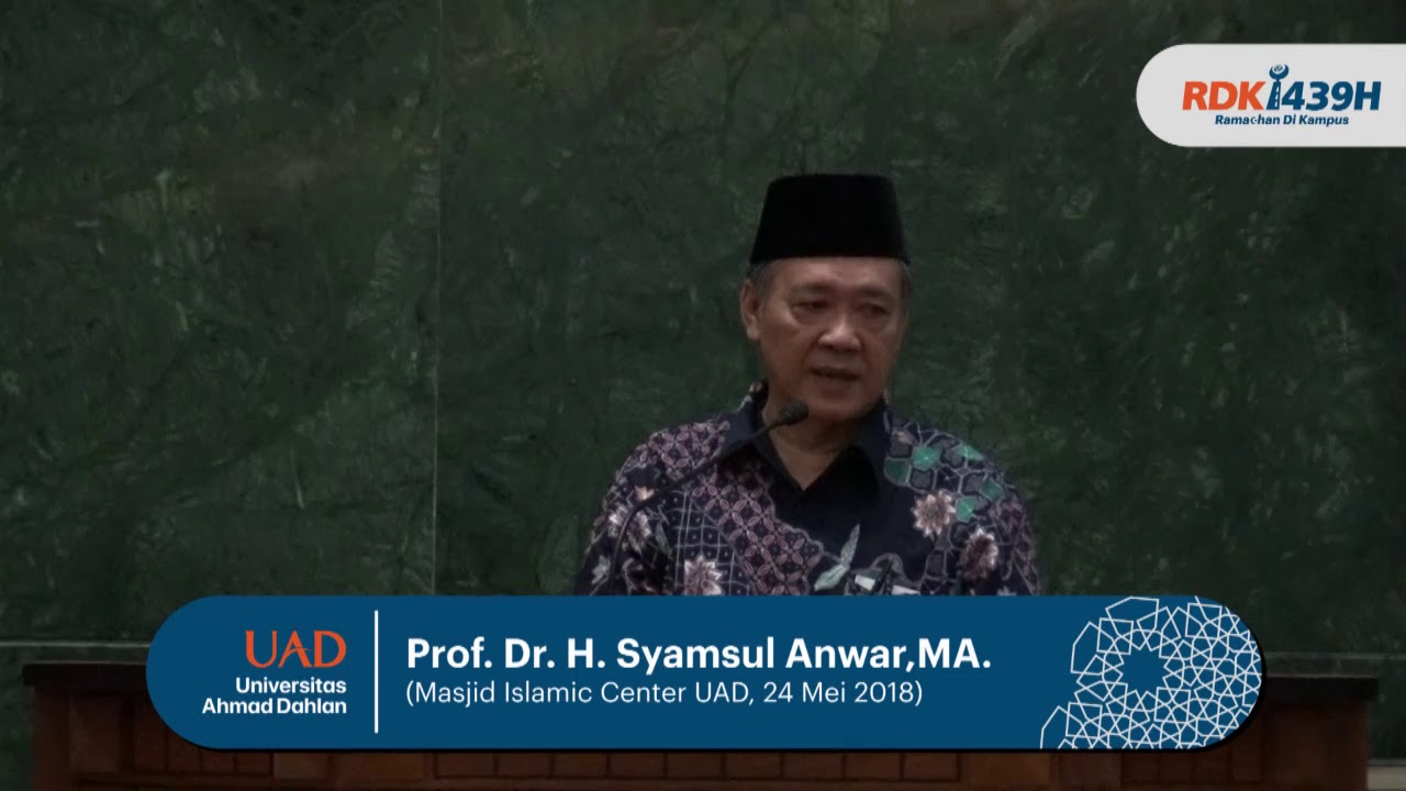 CERAMAH TARAWIH PROF DR H SYAMSUL ANWAR