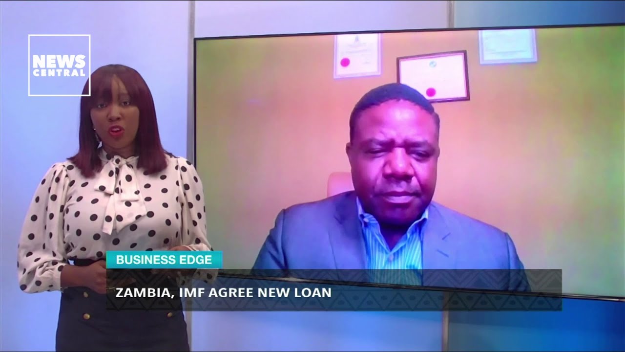 Zambia, IMF Agree New Loan Business Edge YouTube