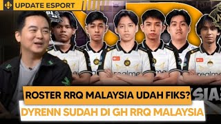 Bocoran Langsung ROSTER RRQ MALAYSIA! SASA Jadi Coach, DYRENN Udah Di MALAYSIA! 