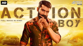 ACTION BOY - Hindi Dubbed Full Movie | Action Romantic Movie | Yogesh, Aditi Prabhudeva