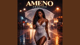 Ameno Amapiano - YESVOR