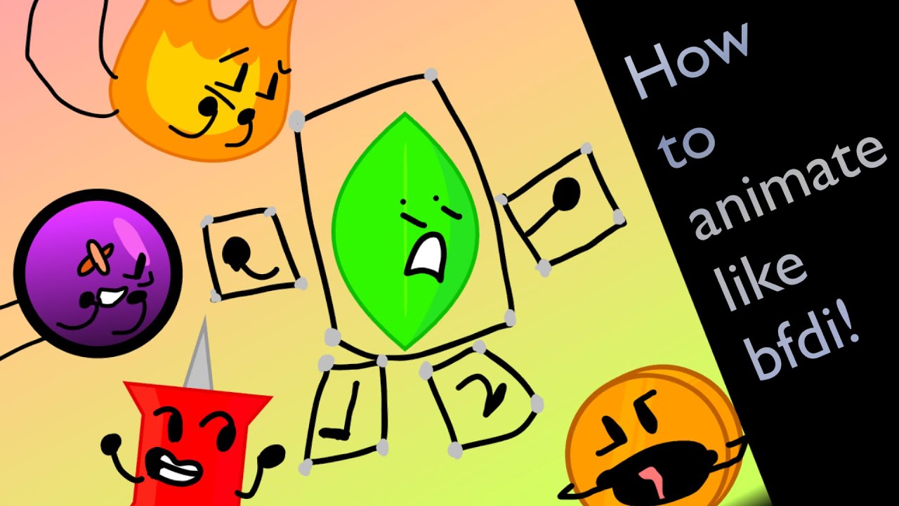 How to animate like bfdi: #1&1.5 - YouTube