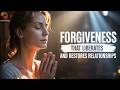 Forgiveness that liberates and restores relationships 🕊️ Morning Prayer