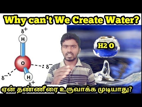 Why can't we create or Produce Water! | Water Characteristics | Tamil | Prince Of Tigers