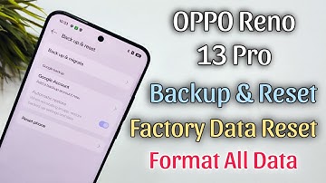 OPPO Reno 13 Pro Backup & Restore Guide | Take Full Backup Of All OPPO Phones | Format All Data