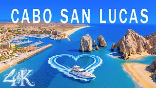 Cabo San Lucas 4K 🇲🇽 | Golden Beaches, El Arco & Baja California With Deep House