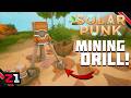 Electricity And MINING DRILLS! Solarpunk [E2]