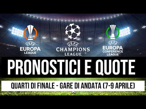 Video Tutte i pronostici dei quarti | Champions, Europa, Conference League