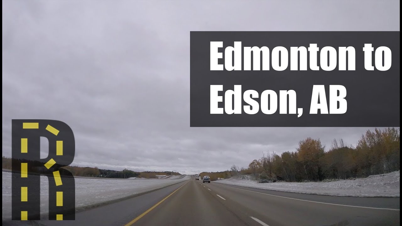 Edmonton to Edson, Alberta Dash Cam Timelapse YouTube