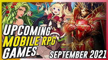 Upcoming Mobile RPG Games (September 2021 Update)