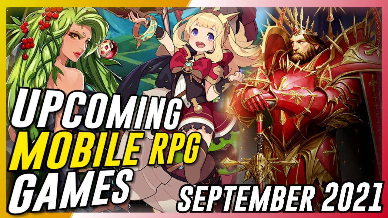 Upcoming Mobile RPG Games (September 2021 Update)