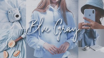 VSCO TUTORIAL 2020: BLUE GRAY FILTER | VSCO FULLPACK