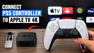 How to Connect PS5 Controller to Apple TV 4K | Full Setup in 2 Minutes!