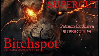 Patreon Exclusive SUPERCUT #3