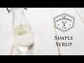 🔵 How To Make Simple Syrup