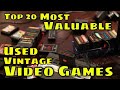 Top 20 Most Valuable Used Vintage Video Games