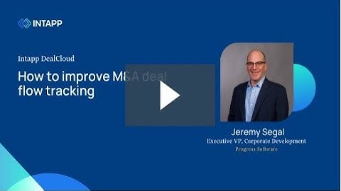 How Progress improved M&A deal flow tracking using Intapp DealCloud