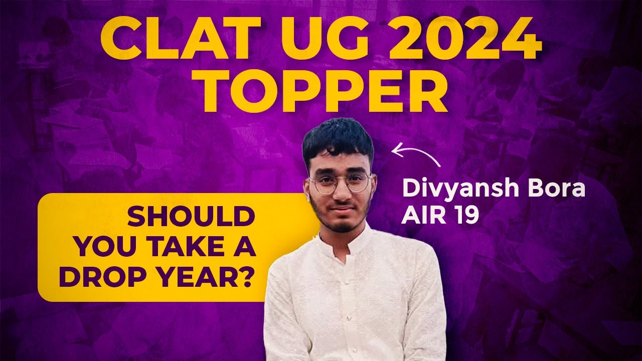 CLAT 2024 Topper AIR 19 - Divyansh Bora Interview