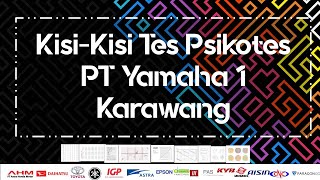 KISI KISI PSIKOTES PT YAMAHA 1 KARAWANG VIA IMECON (FEB 2024)
