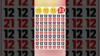 Hidden 21 Puzzle in 12 –Test Challenge #quiz#iqtest#braintest#mindgames#challenge#facts#viral#shorts