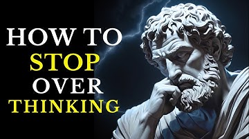 HOW TO STOP OVERTHINKING and Take Action