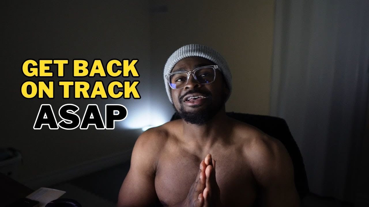 Get back on track ASAP - YouTube