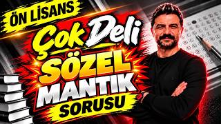 Ön Lisans Çok Deli Sözel Mantık Sorusu Rüştü Hoca