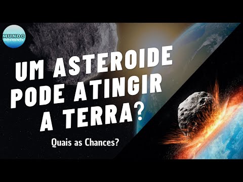 Qual é a Possibilidade De Um Asteroide Atingir A Terra?
