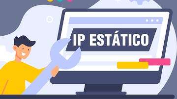 Como configurar o IP estático?