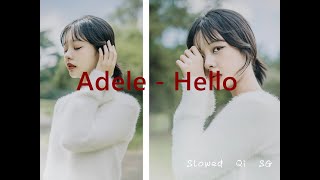 Hello - Adele (Slowed + Reverb)