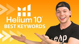 Find Amazon’s Best Keywords Fast with Helium 10 Magnet!